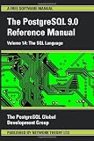 PostgreSQL 9.0 Reference Manual - Volume 1A: The SQL Language