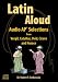 Latin Aloud: Audio AP Selections from Vergil, Catullus, Ovid, Cicero, and Horace