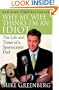 Why My Wife Thinks I'm an Idiot: The Life and Times of a Sportscaster Dad