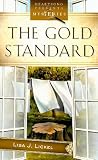 The Gold Standard (Judy Winters Mystery Series #1) (Heartsong Presents Mysteries #37)