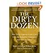 The Dirty Dozen: How Twelve Supreme Court Cases Radically Expanded Government and Eroded Freedom