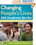 Changing People's Lives While Transforming Your Own: Paths to Social Justice and Global Human Rights