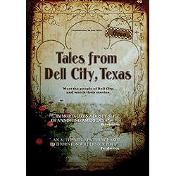 Tales from Dell City, Texas
