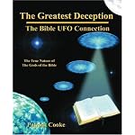 The Greatest Deception: The Bible UFO Connection book cover