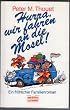 Hurra, wir fahren an die Mosel. Ein fr�hlicher Ferienroman.