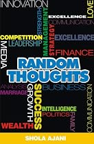 Random Thoughts - A Collection of over 200 Original & Inspirational Thoughts.-From Free Kindle Books Library Click to Download Free Kindle Book -> Random Thoughts - A Collection of over 200 Original & Inspirational Thoughts.