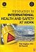 Introduction to International Health and Safety at Work: The Handbook for the NEBOSH International General Certificate