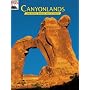 Canyonlands: The Story Behind the Scenery