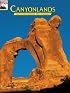 Canyonlands: The Story Behind the Scenery
