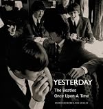 Yesterday: The "Beatles" Once Upon a Time