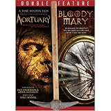 Mortuary/Bloody Mary