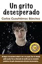 Un grito desesperado (Spanish Edition)