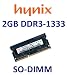 ´HYNIX 2 GB, 204 pin, DDR3-1333 SO-DIMM, PC3-10600S, CL9´ ´HYNIX 2 GB, 204 pin, DDR3-1333 SO-DIMM, PC3-10600S, CL9´