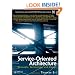 Service-Oriented Architecture (SOA): Concepts, Technology, and Design