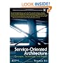 Service-Oriented Architecture (SOA): Concepts, Technology, and Design