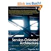 Service-Oriented Architecture: Concepts, Technology, and Design Service-Oriented Architecture: Concepts, Technology, and Design