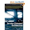 Service-Oriented Architecture: Concepts, Technology, and Design