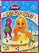 Search : Barney: Hi! I'm Riff!