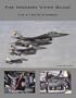 The Modern Viper Guide:  The F-16C/D Exposed