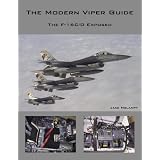 The Modern Viper Guide:  The F-16C/D Exposed ~ Jake Melampy