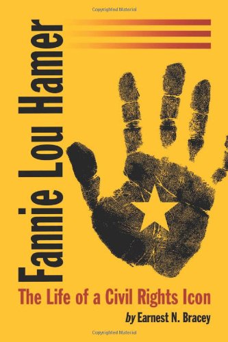 fannie lou hamer the life of a civil rights icon