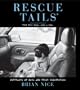 Rescue Tails: Portraits of Dogs and Their Celebrities