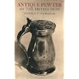 Antique Pewter of the British Isles by Ronald Frederick Michaelis