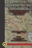 The Fight for the High Ground: The U.S. Army and Interrogation During Operation Iraqi Freedom, May 2003 - April 2004