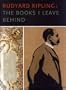 Rudyard Kipling: The Books I Leave Behind