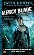 Mercy Blade (Jane Yellowrock, Book 3)