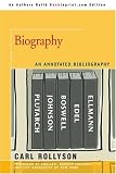 Biography: An Annotated Bibliography