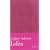 Lolita : Edition limit�e