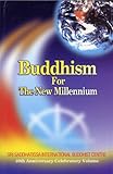 Buddhism for the new millennium