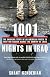 1001 Nights in Iraq: The Shocking Story of an American Forced to Fight for Saddam against the Country He Loves