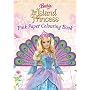 Barbie as the Island Princess: Pink Paper Colouring Book