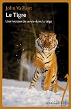 Le Tigre : Une histoire de survie dans la Taïga