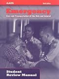 Books : Emergency: Care and Transportation of the Sick and Injured (AAOS)