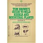 Tom Brown's Guide to Wild Edible and Medicinal Plants book cover