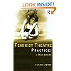 Feminist Theatre Practice: A Handbook