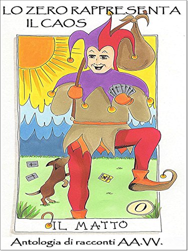 Lo Zero rappresenta il caos (Italian Edition)