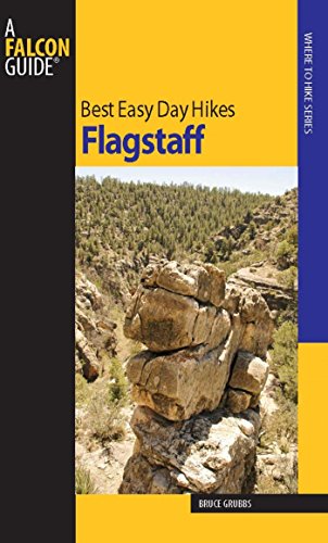 Best Easy Day Hikes Flagstaff (Best Easy Day Hikes Series)