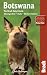 Botswana: The Bradt Safari Guide, 3rd: Okavango Delta, Chobe, Northern Kalahari (Bradt Travel Guide Botswana)