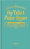 Pep Talks and Picker-Uppers All Occasions