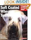 Soft-Coated Wheaten Terriers (Barron's Complete Pet Owner's Manuals)