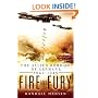 Fire and Fury: The Allied Bombing of Germany, 1942-1945