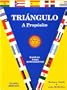 Triangulo: A Proposito, Manual para estudiante, Cuarta edicion, (Spanish Edition)