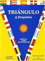 Triangulo: A Proposito, Manual para estudiante, Cuarta edicion,
