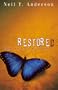 Restored