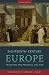 Eighteenth-Century Europe: Tradition and Progress, 1715-1789 (Second Edition)  (The Norton History of Modern Europe)