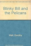 Blinky Bill and the pelicans